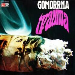 Gomorrha (GER-2) : Trauma